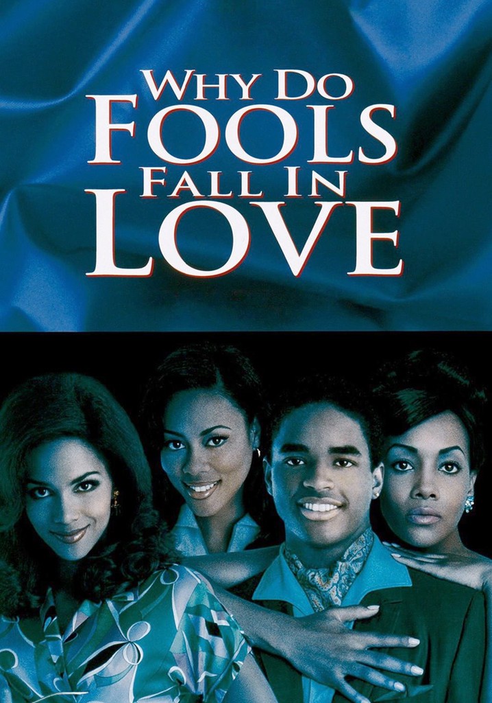 Fools fall. Why do Fools Fall in Love. Why do Fools Fall in Love фильм.